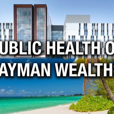 Public Health or Cayman Wealth | The West Report cover