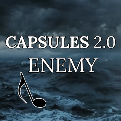 CAPSULES 2.0 ENEMY (Reprise Imagine dragons ) cover