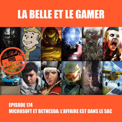 Episode 174: Microsoft et Bethesda: L'affaire est dans le sac cover