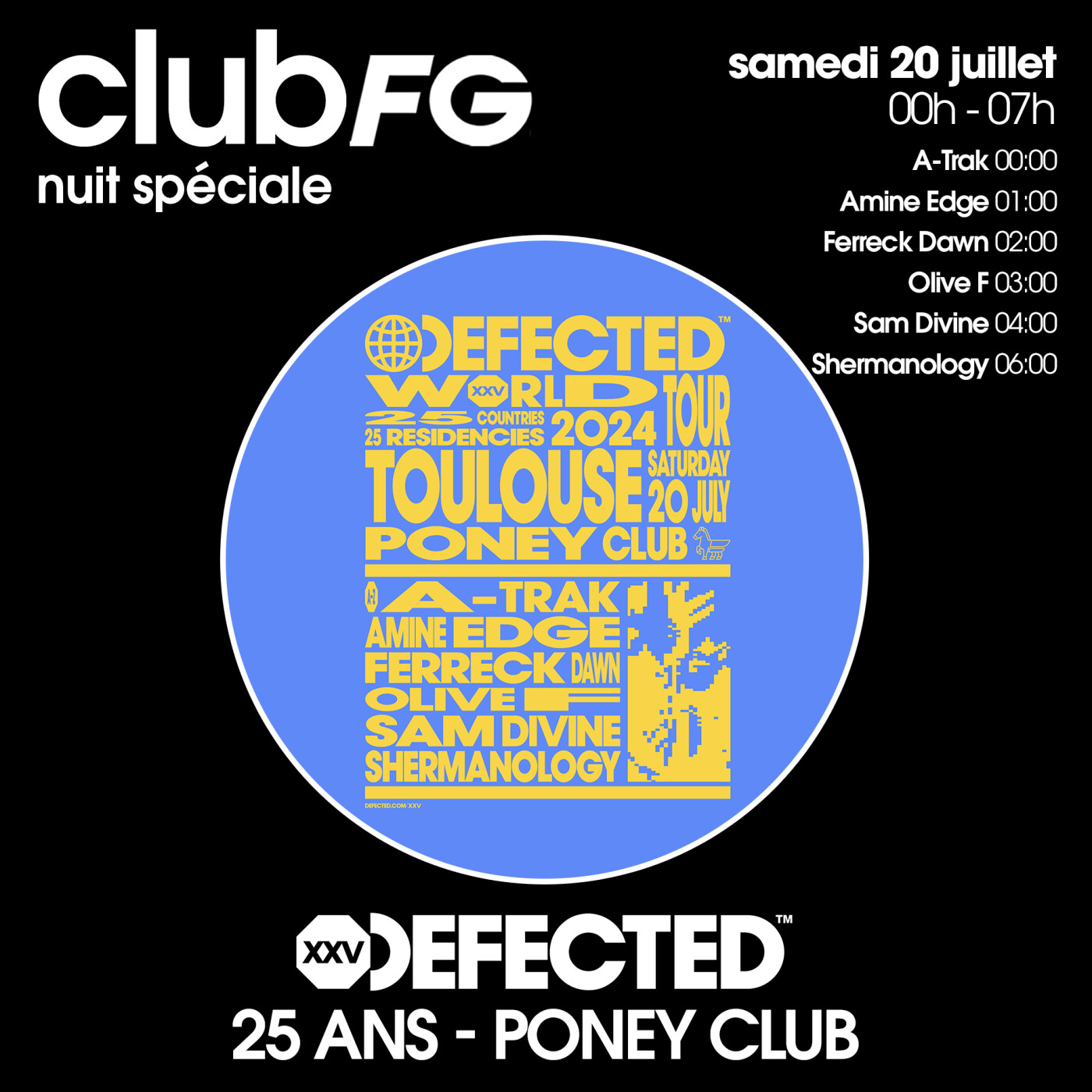 CLUB FG SPÉCIAL 25 ANS DE DEFECTED : OLIVE F