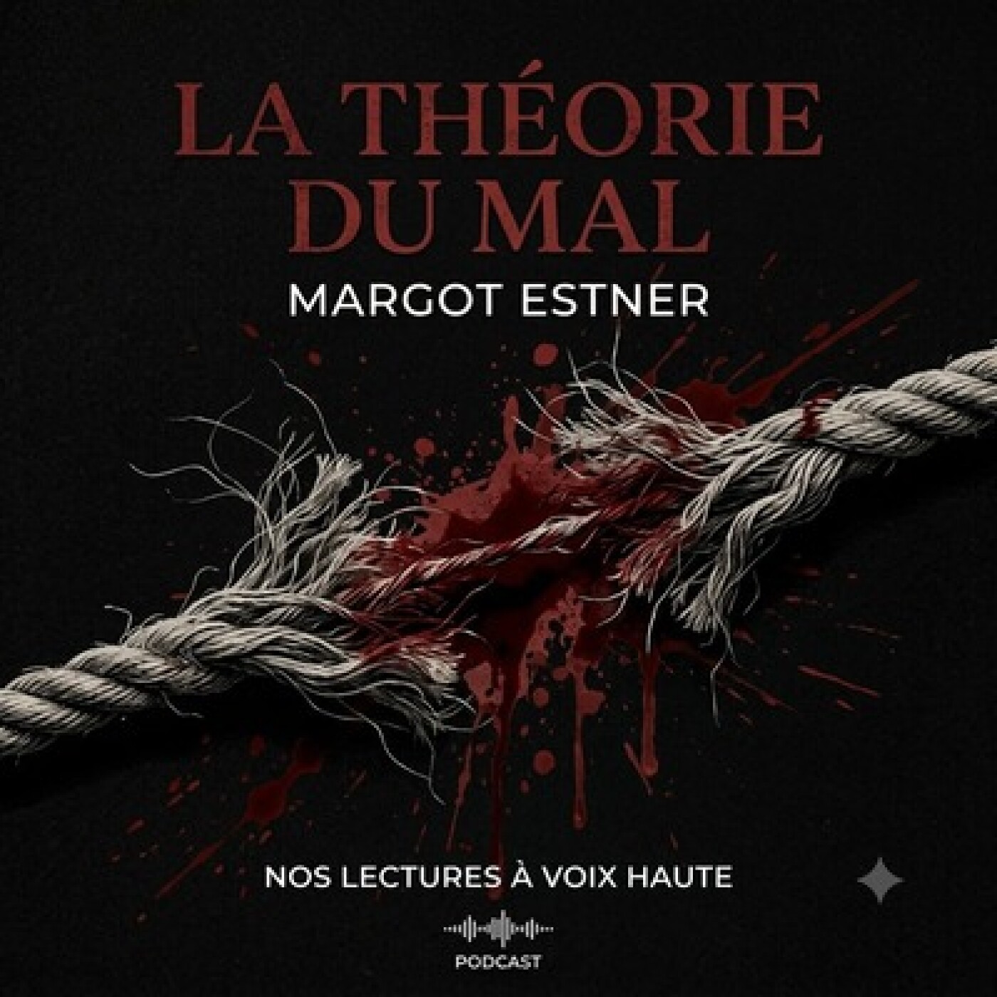 La théorie du mal : Un thriller haletant qui interroge la nature du mal et nos fêlures humaines, à écouter ! episode artwork