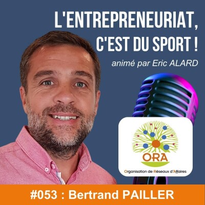 #053 : Bertrand PAILLER de ORA cover