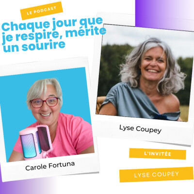 Episode podcast I Aligner sa vie avec Lyse Coupey cover