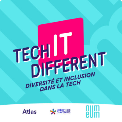 TECH IT DIFFERENT - DIVERSITÉ ET INCLUSION DANS LA TECH cover