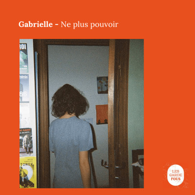 Gabrielle, ne plus pouvoir cover