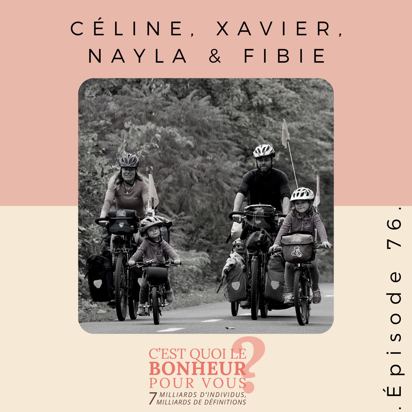 Céline, Xavier, Nayla & Fibie - 78 000 km en vélo et en famille