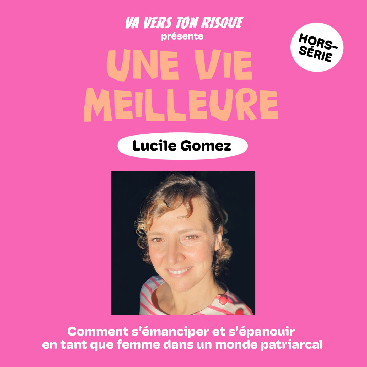 Une vie meilleure - Lucile Gomez