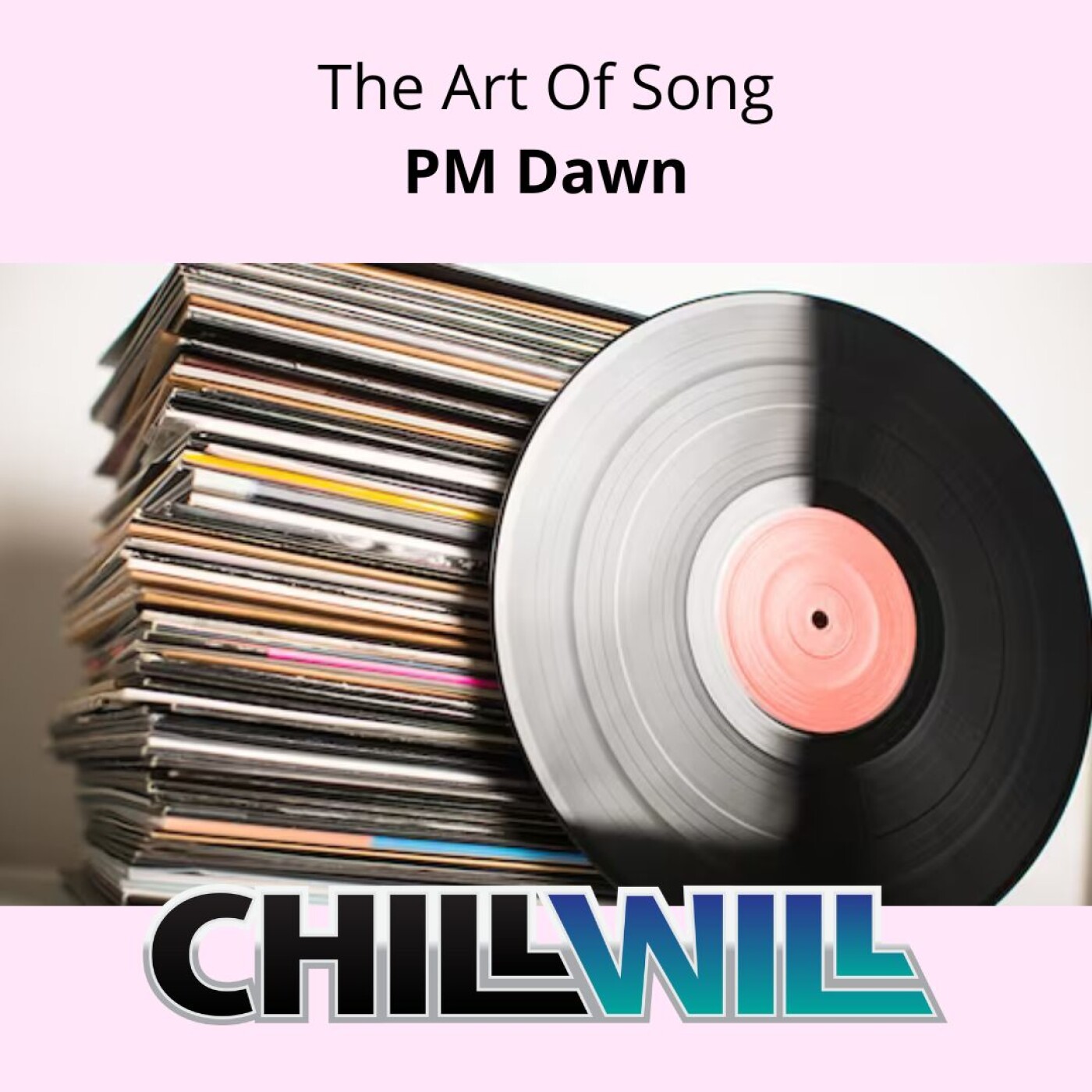 The Art Of Song - PM Dawn
