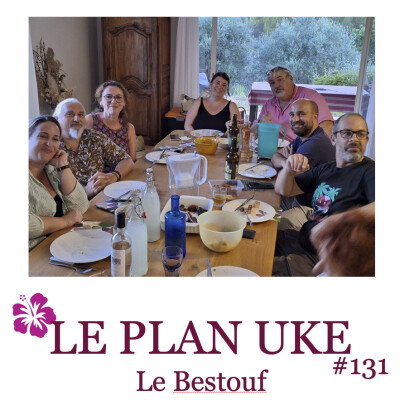 Le Plan Uke #131 - Août 2025 - Le Bestouf cover