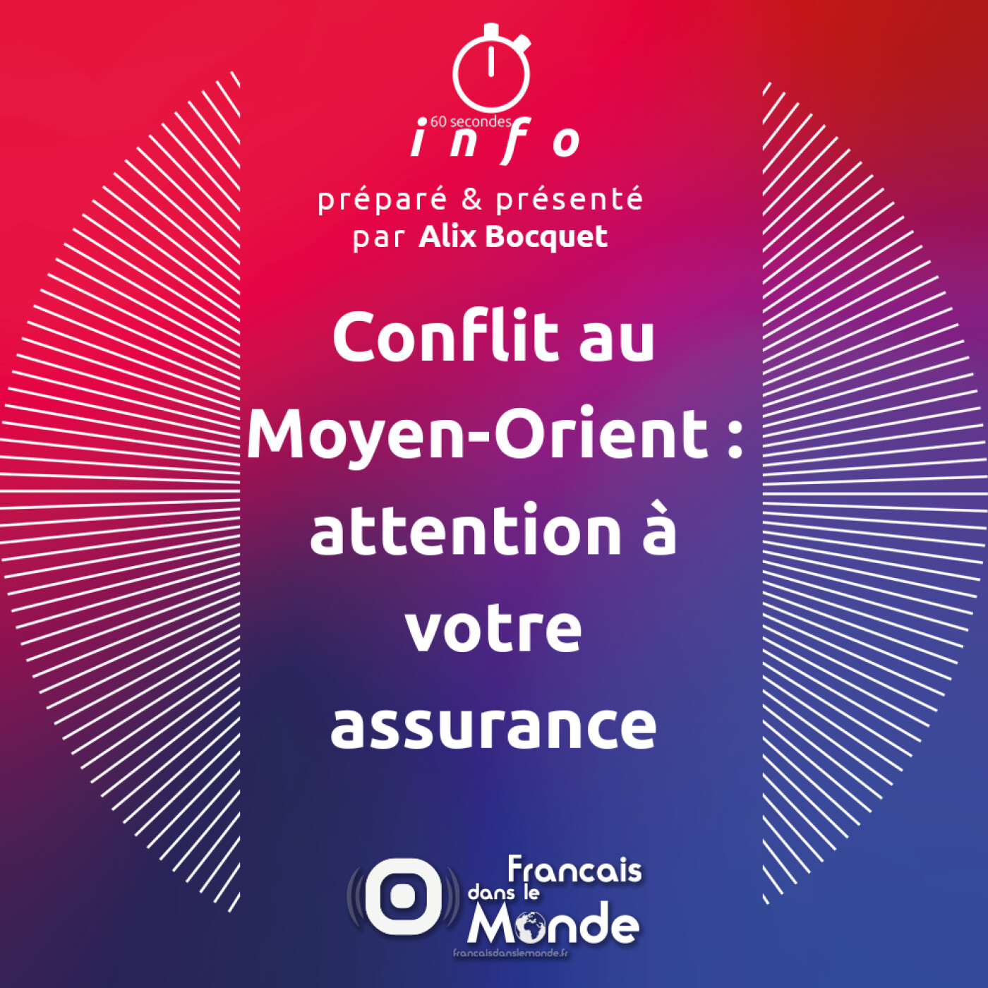 Conflit au Moyen-Orient : attention à votre assurance