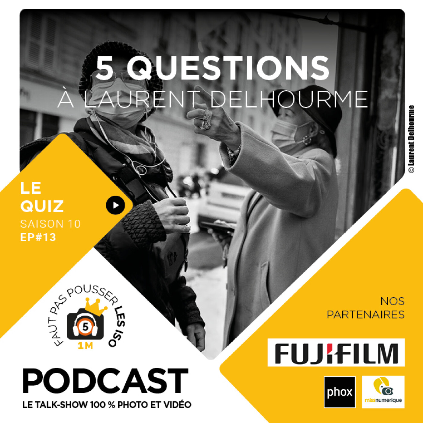 LE QUIZ - S1013 - 5 QUESTIONS À LAURENT DELHOURME