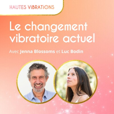 Le changement vibratoire actuel cover