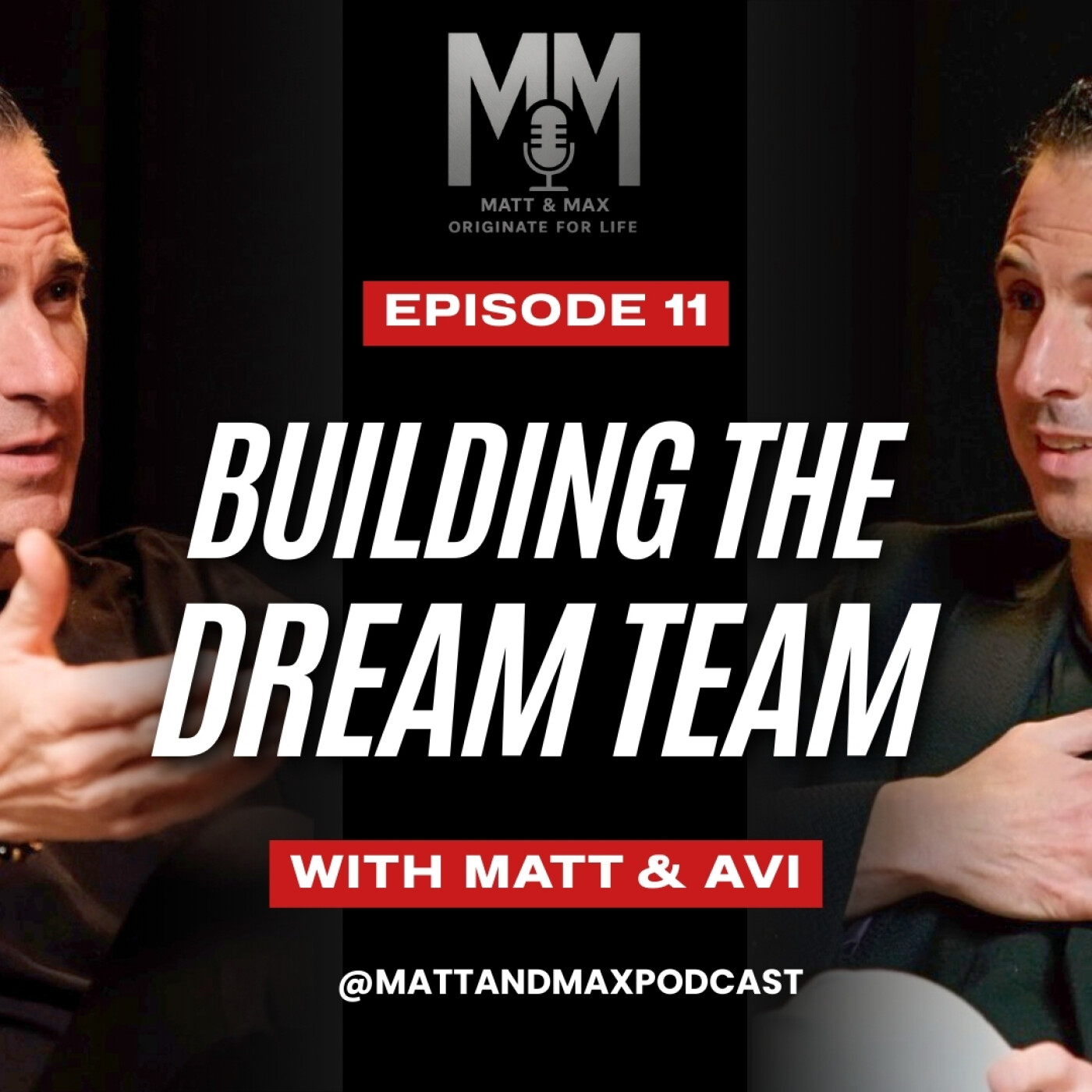 Building the Dream Team - Originate For Life Episode 11 episode artwork