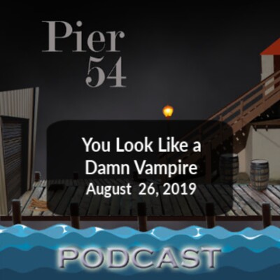You Look Like A Damn Vampire 8/26/19 cover