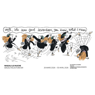 Magali fields forever, à Bastia. Rencontre avec Magali Le Huche. Dans ma bulle #724 cover