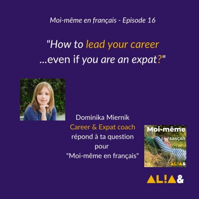 How to lead your career even if you are an expat cover