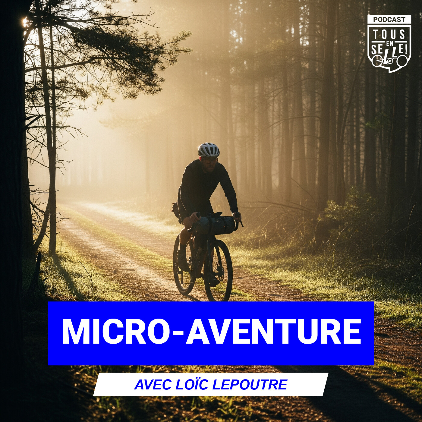 %2319 Le secret de la micro-aventure pour tout changer