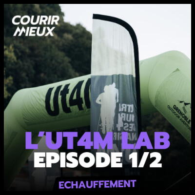[ECHAUFFEMENT] - 10 ANS de SCIENCE sur un ULTRA-TRAIL - Les résultats de l'UT4M Lab - Partie 1 cover