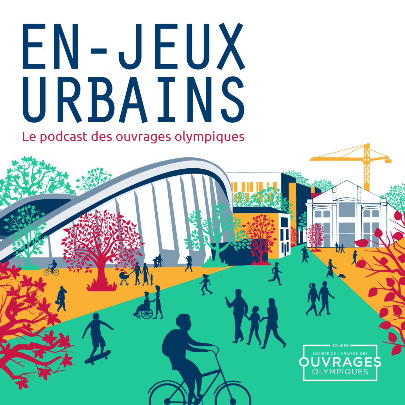 En-Jeux Urbains, le podcast des ouvrages olympiques