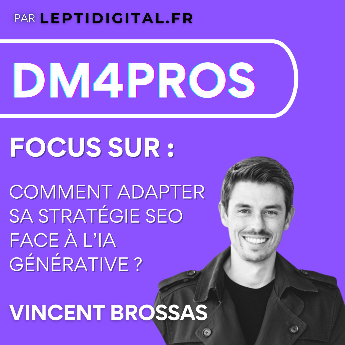 Focus #1 (extrait) – Comment utiliser l'IA dans sa stratégie SEO ? episode artwork