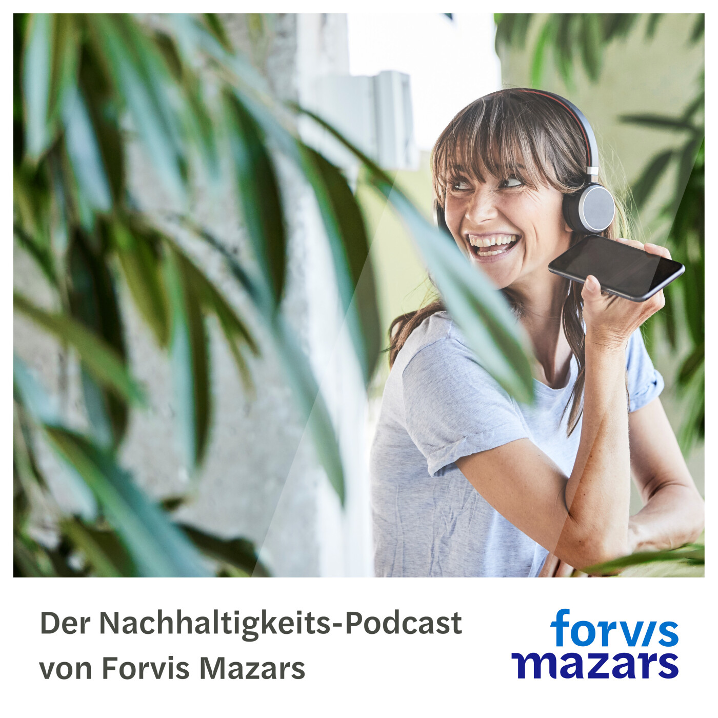 Der Nachhaltigkeits-Podcast von Forvis Mazars podcast artwork