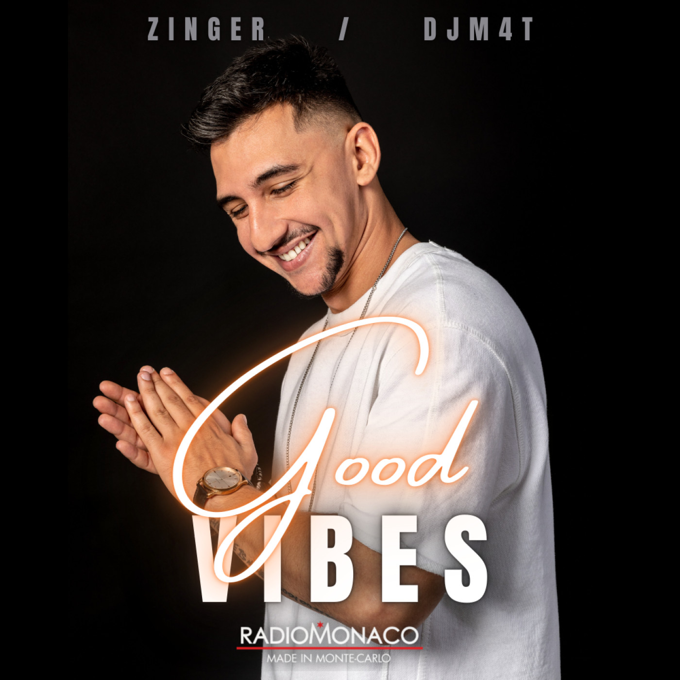 DjM4t ft Zinger - Good Vibes (07-10-2022) episode artwork