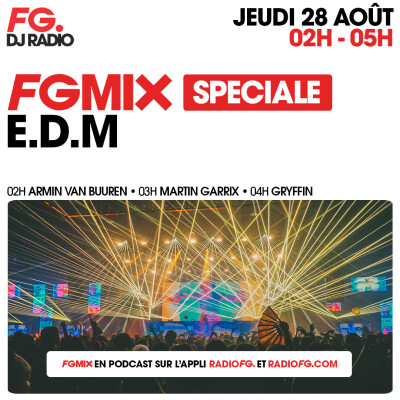 FG MIX SPÉCIAL E.D.M : MARTIN GARRIX cover
