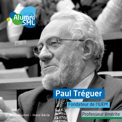 Bleu Alumni Hors-Série #2 - Paul Tréguer, parcours du fondateur de l'IUEM cover