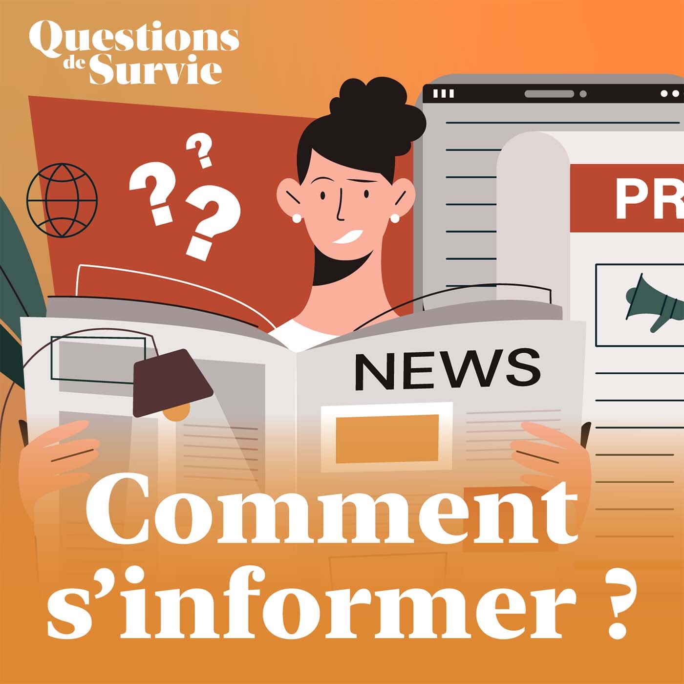 Je ne sais plus comment m’informer