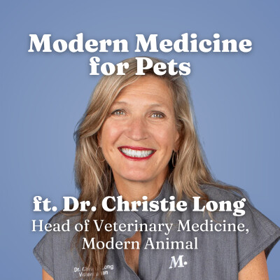 Modern Medicine for Pets ft. Dr. Christie Long cover