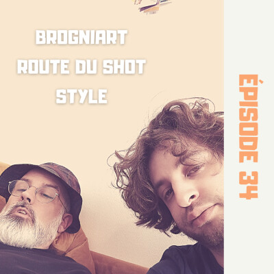 S01E34 - Brogniart, Route du shot, Style cover