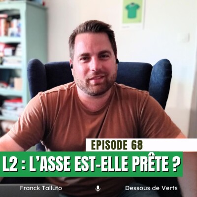 #68 Ligue 2 : l'ASSE est-elle prête ?, avec Anthony Verpillon cover