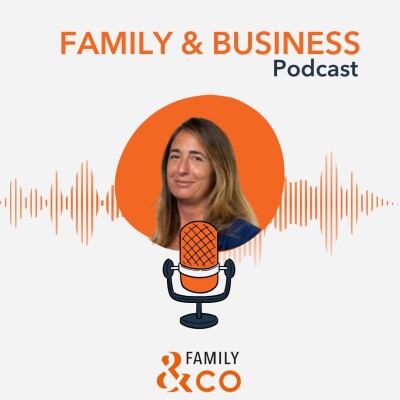 EP 21 - Portraits de Famille : Aurélie Boileau, transmission et entrepreneuriat familial cover
