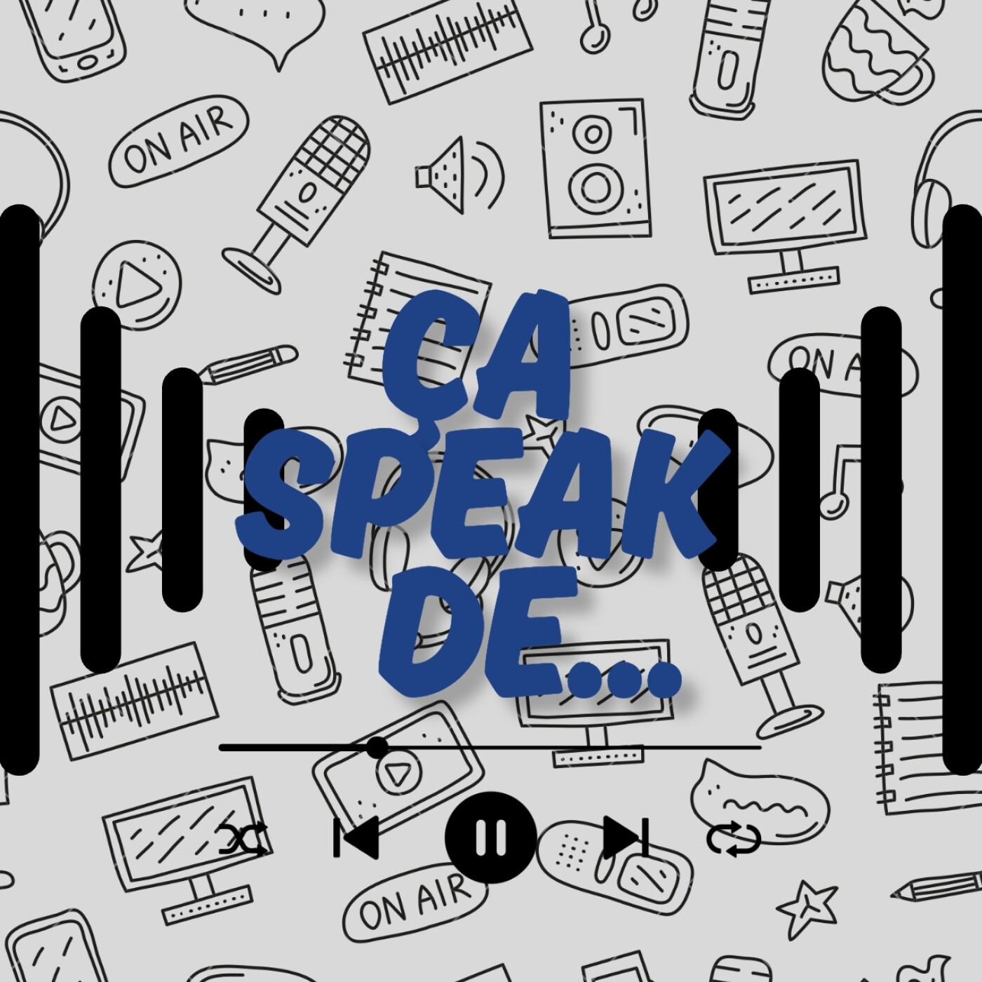 ÇA SPEAK DE...