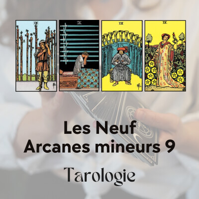 Tarot - Arcanes mineurs : Les Neuf, l’accomplissement intérieur cover