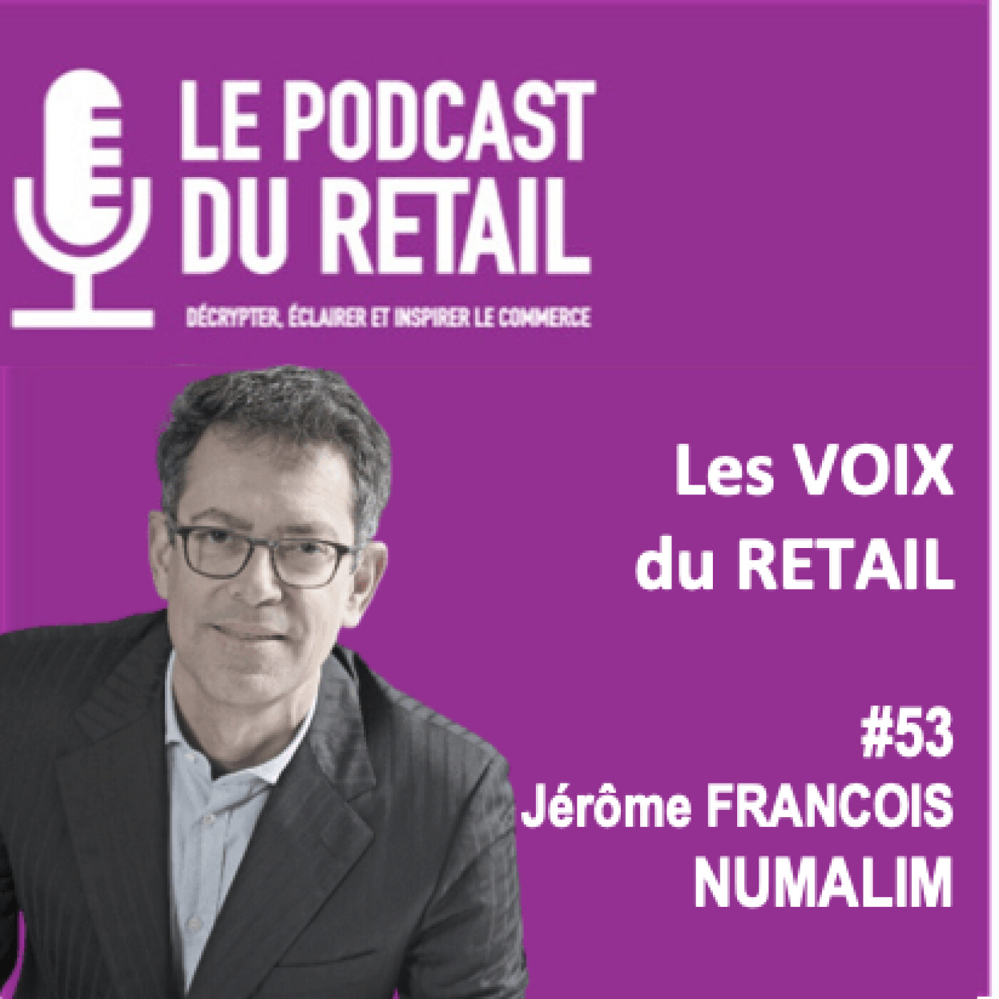 Le Podcast Du Retail