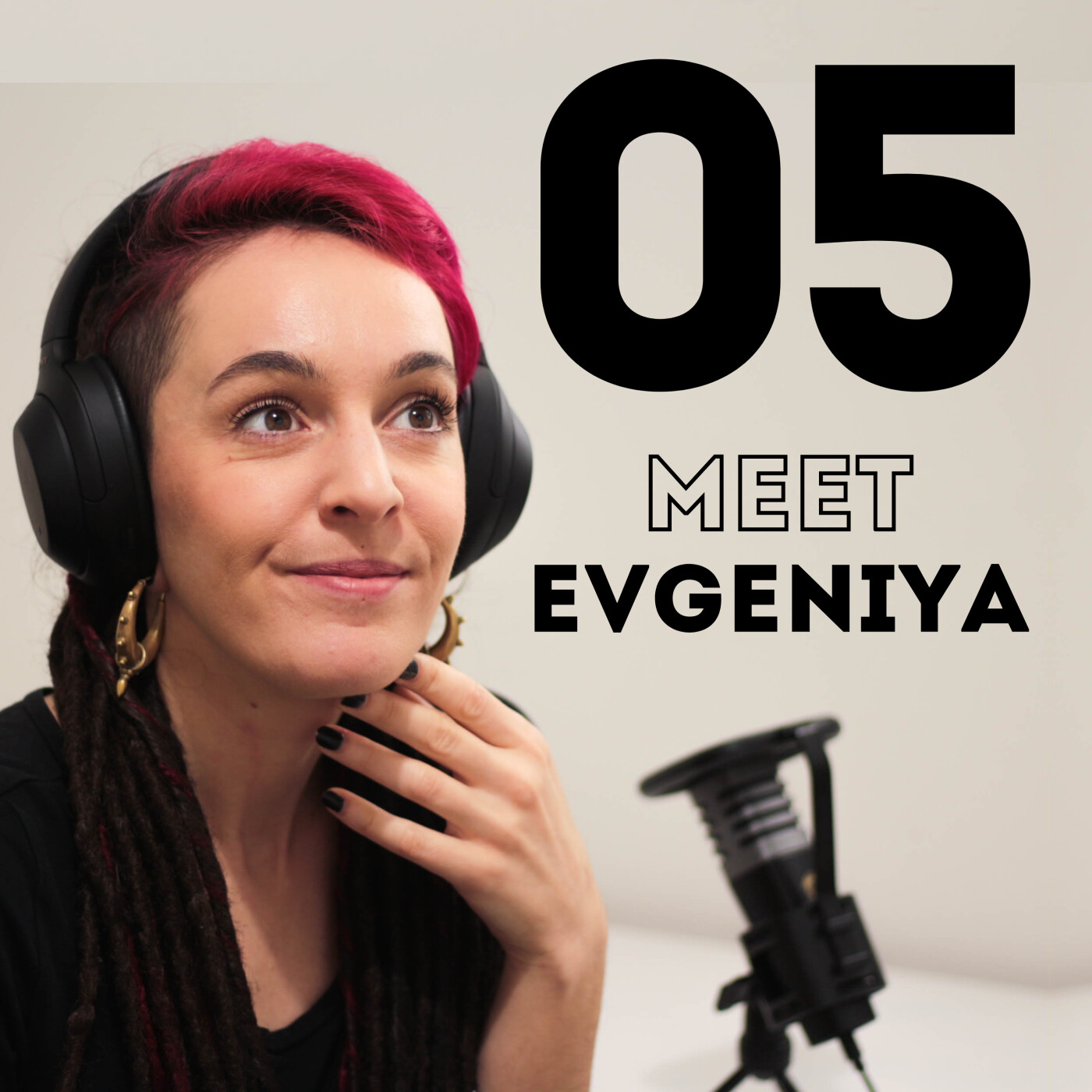 EP 05 -Meet Evgeniya who created her clothing brand 2 years ago