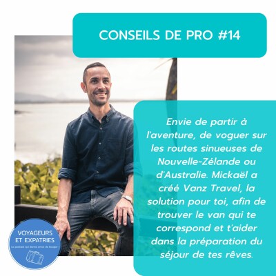 Conseil Pro #14 - Vanz Travel, avec Mickaël expert en location de van cover