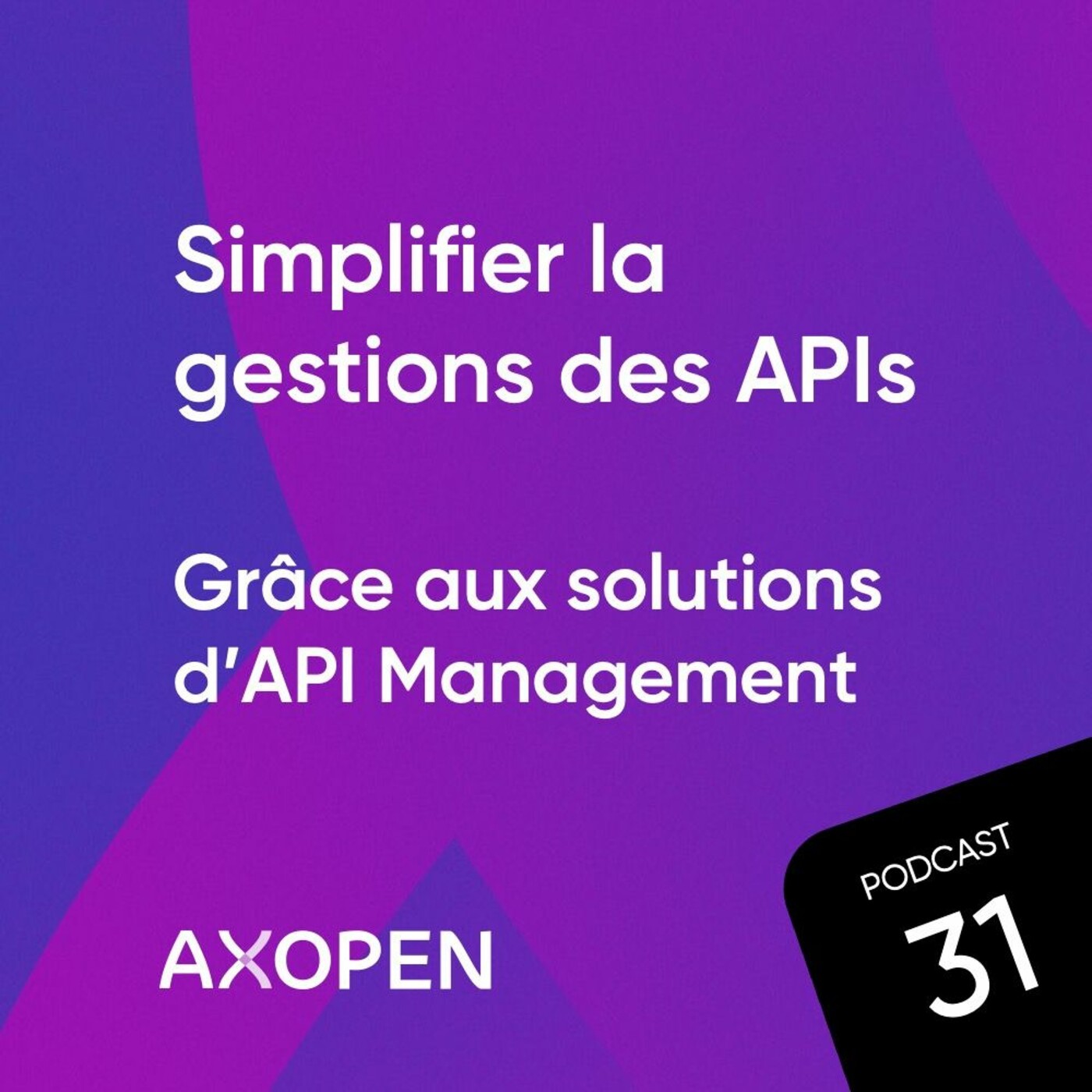 Simplifier la gestion des APIs grâce aux solutions d'API Management !