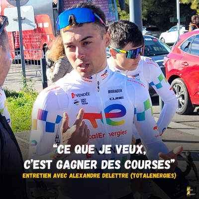 INTERVIEW - Alexandre Delettre (TotalEnergies) : "Maintenant que j'ai décolé, ce que je veux, c'est gagner des courses" cover