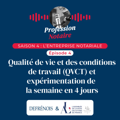 L'entreprise notariale : qualité de vie et des conditions de travail et semaine en 4 jours cover