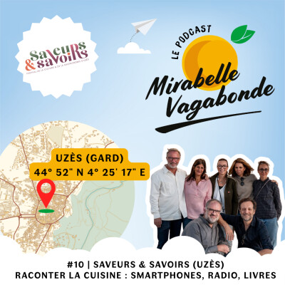#10 | Festival Saveurs & Savoirs - Raconter la cuisine : du smartphone aux ondes, en passant par les livres cover