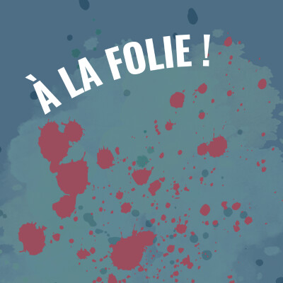 A la folie ! cover