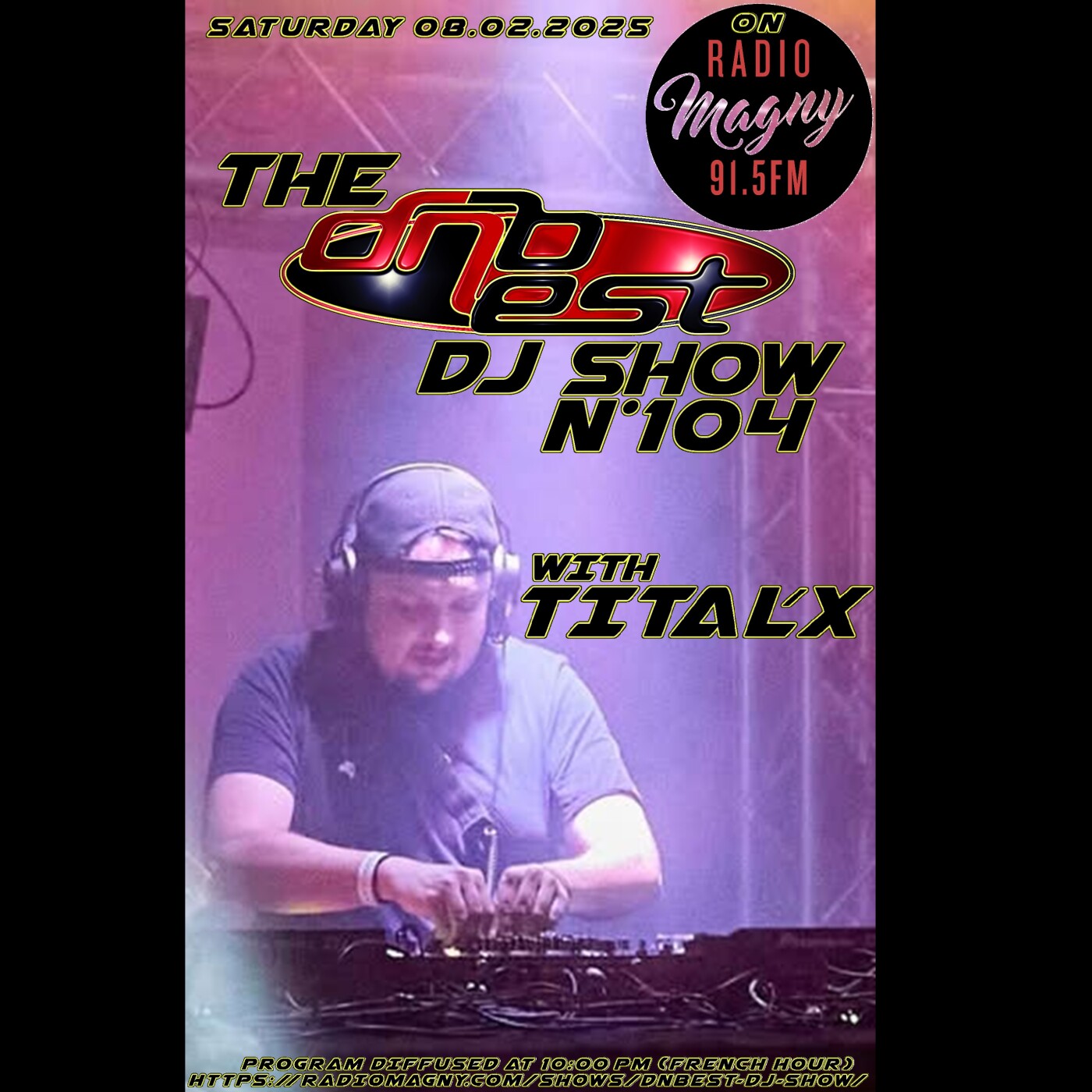 DNBEST DJ SHOW N°104 - TITAL'X (2025-02-08) episode artwork