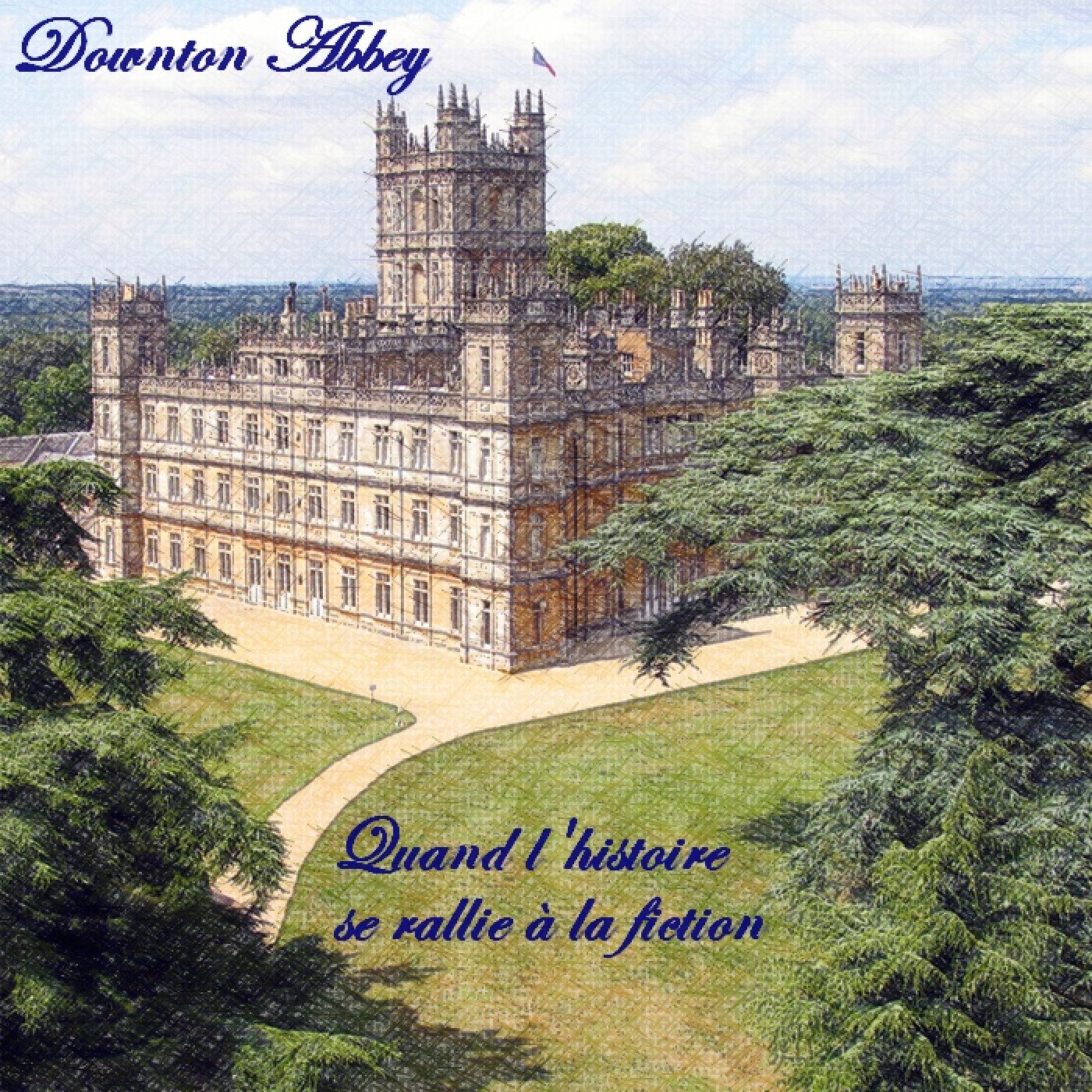 Le Quart d'heure Pelí : Dowton Abbey, quand l'Histoire se rallie à la fiction