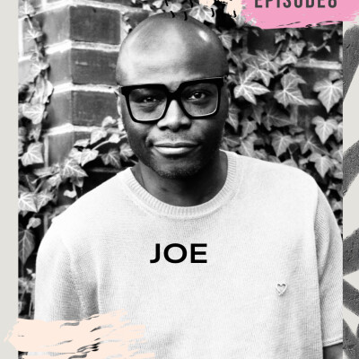 Ep.8. Joe Hess "En plein amour avec soi-même, comment ça Joe ?" cover