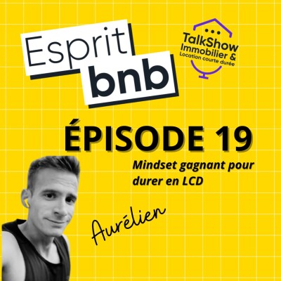 #19 Mindset gagnant pour durer en location courte durée cover
