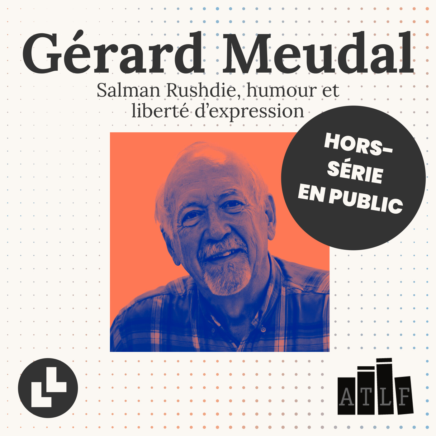 [HORS-SÉRIE] Salman Rushdie, humour et liberté d’expression episode artwork