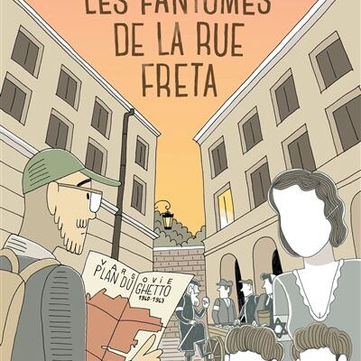 Les fantômes de la rue Freta, une enquête familiale de Paris au ghetto de Varsovie. Rencontre avec Jérémie Dres. Dans ma bulle #616 cover