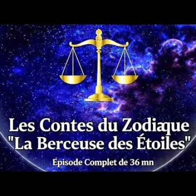La Berceuse des Étoiles Épisode Complet  🌠 cover